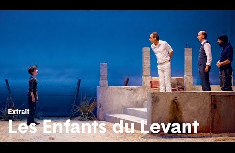 Les Enfants du Levant – Extrait