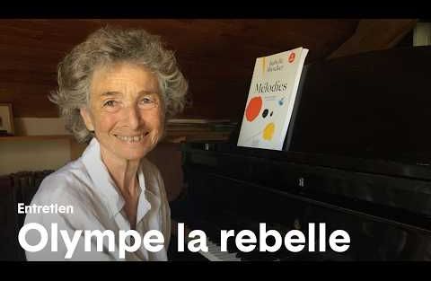 Olympe la rebelle – Entretien